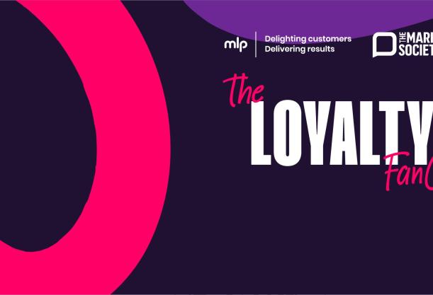 MLP Loyalty Club The Marketing Society 