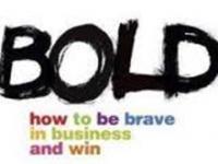 Allyson Stewart-Allen Bold How to be Brave in Business and Win Shaun Smith Andy Milligan. 