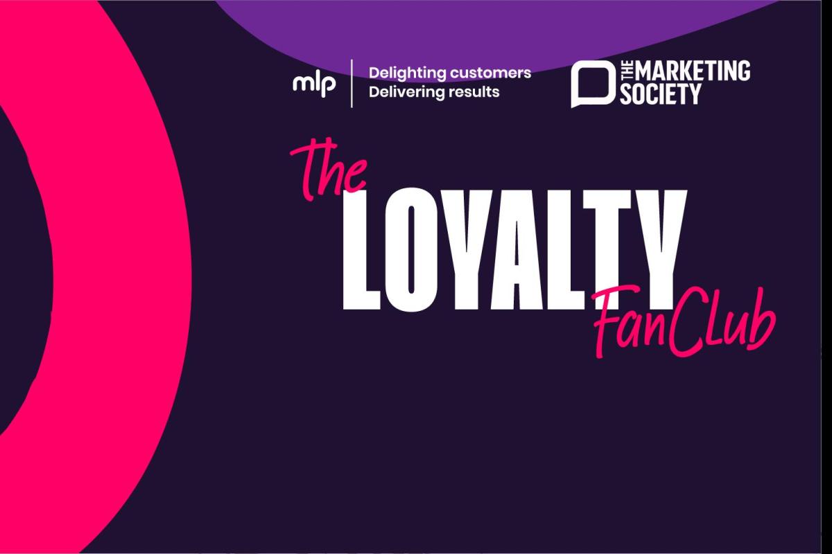 MLP Loyalty Club The Marketing Society