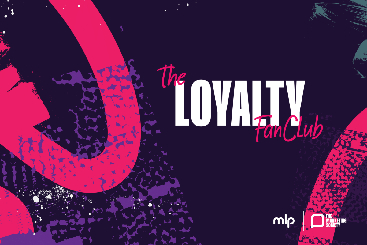 MLP Loyalty Club The Marketing Society