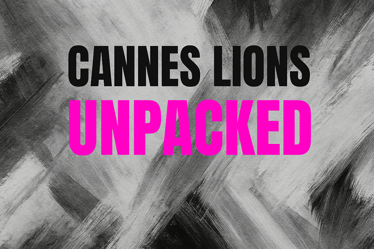 Abstract monochrome background with bold black text reading "CANNES LIONS" and vibrant pink text below that reads "UNPACKED." The backdrop features dynamic brushstrokes in shades of black, white, and grey, creating a textured and energetic visual style.