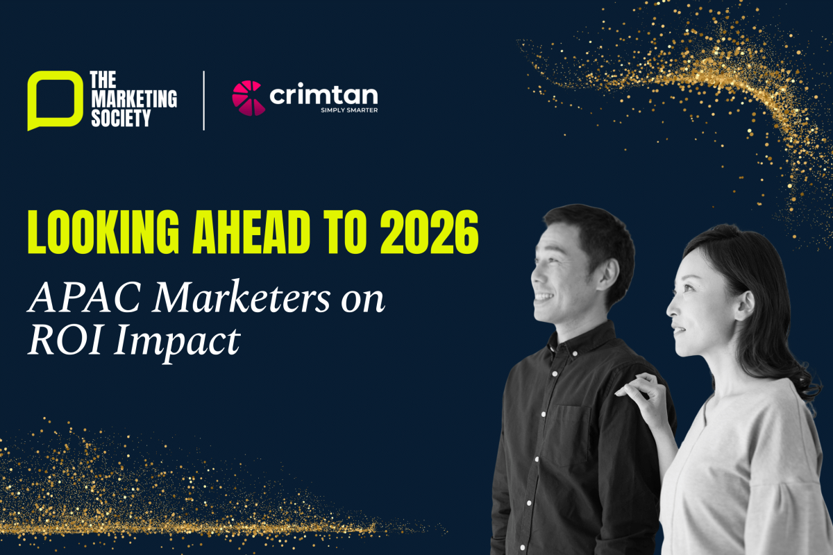 The Marketing Society: Looking Beyond the Numbers: Marketing Leaders Reflect on ROI and 2026